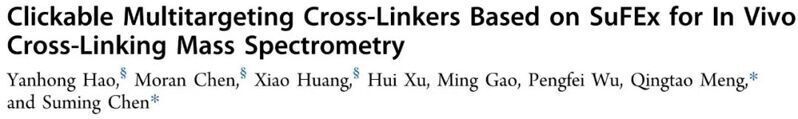 Anal. Chem. | 基于SuFEx的蛋白交联剂用于活细胞中的交联质谱